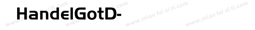 雅黑 HandelGotD字体转换